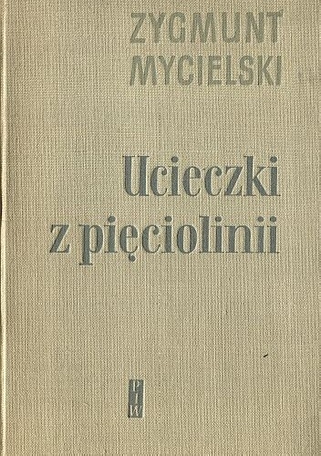 Ucieczki z pięciolinii